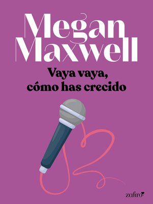 Vaya vaya, cómo has crecido - ebook